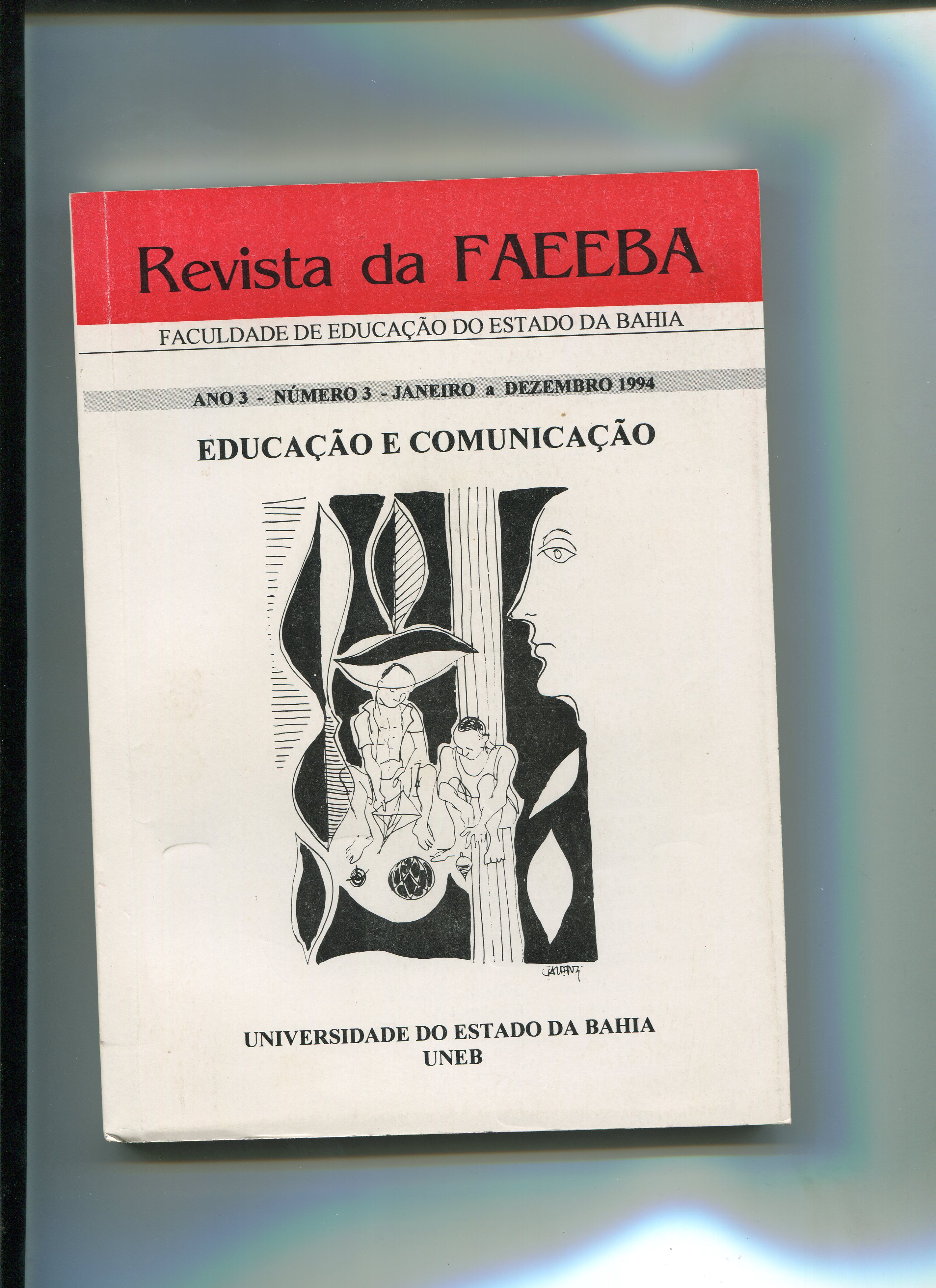 					Visualizar v. 3 n. 3 (1994): Revista da FAEEBA
				