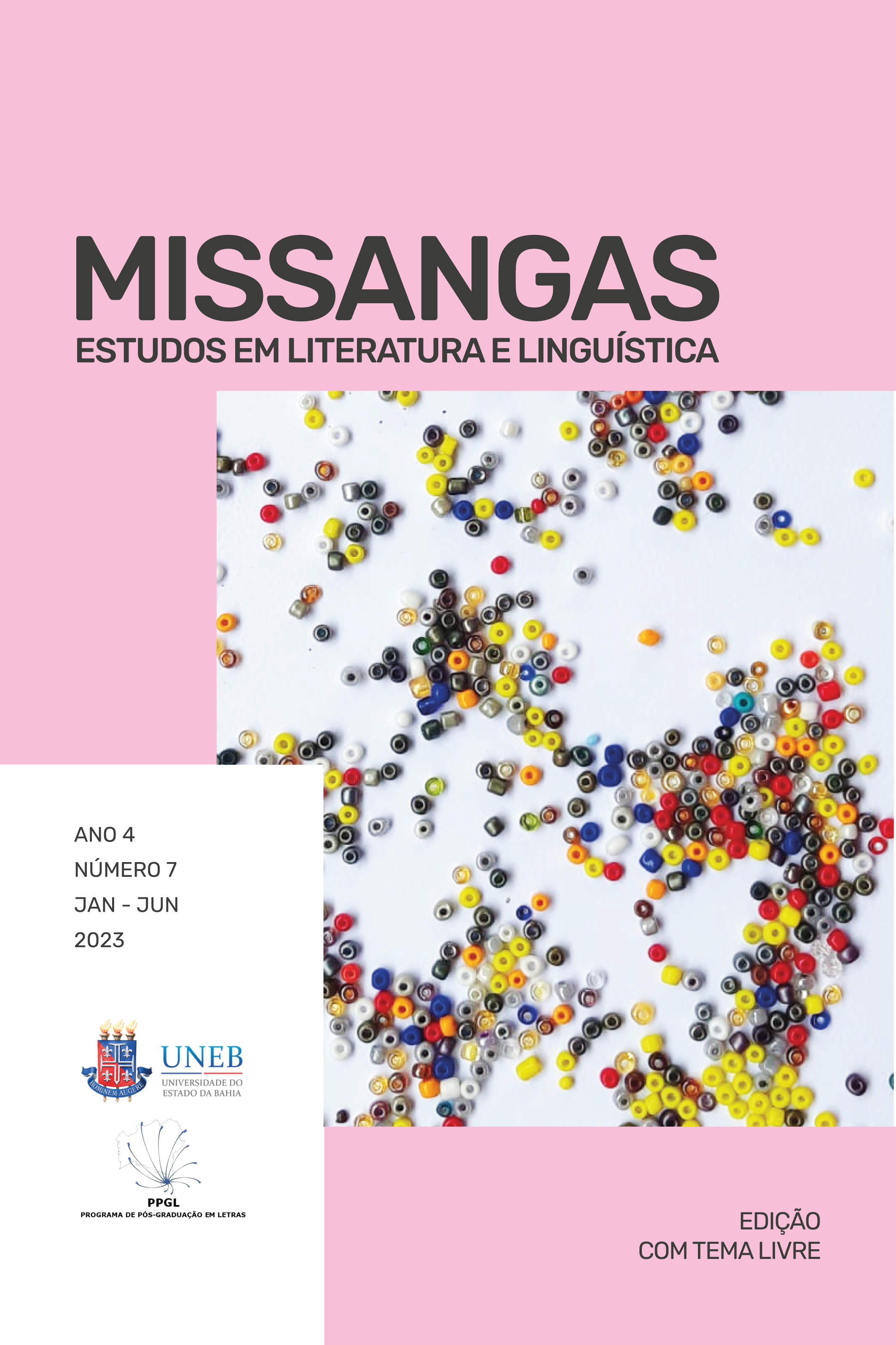 					Visualizar v. 3 n. 7 (2023): Missangas: Estudos de Literatura e Linguística
				