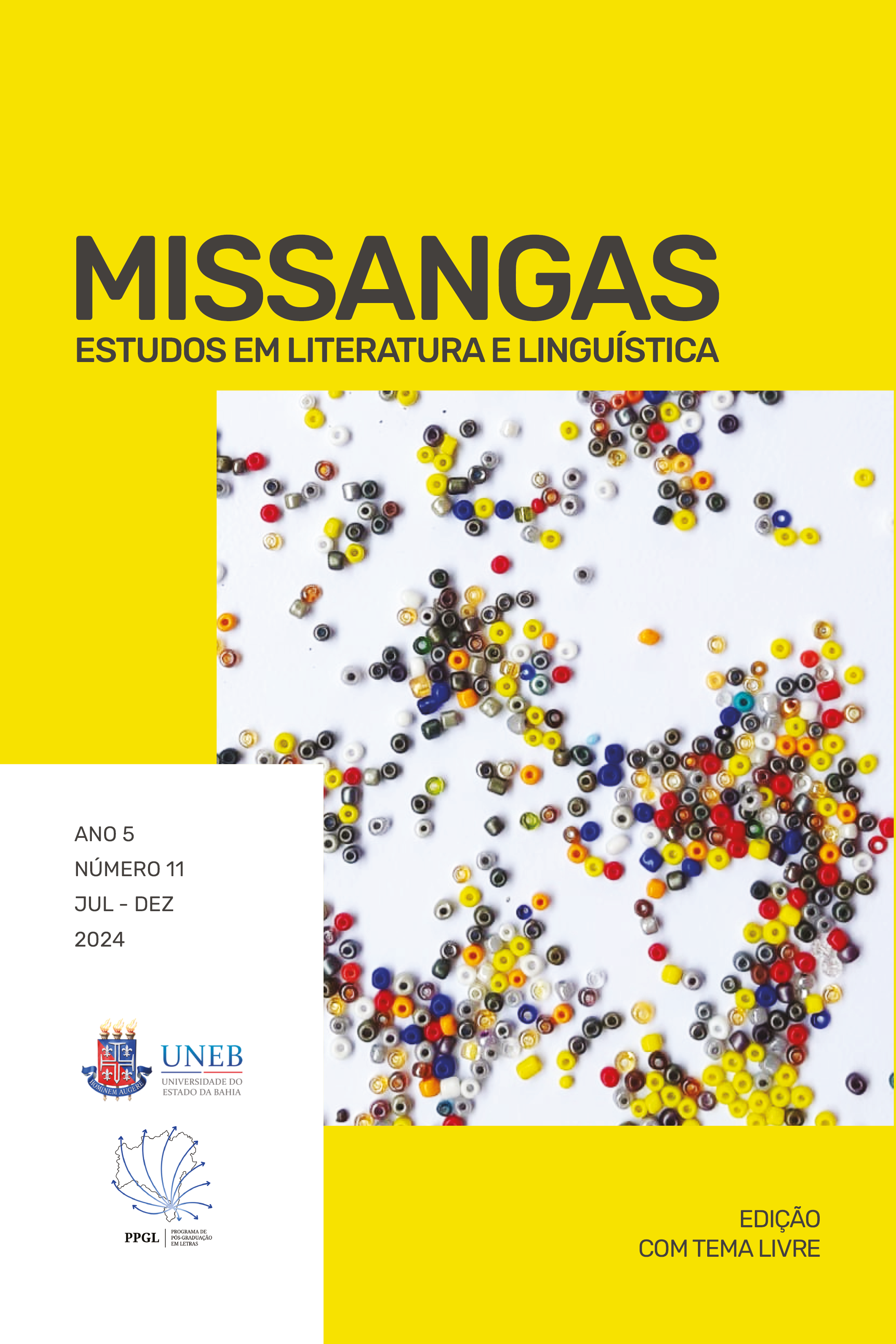 					Visualizar v. 5 n. 11 (2024): Missangas: Estudos em Literatura e Linguística
				