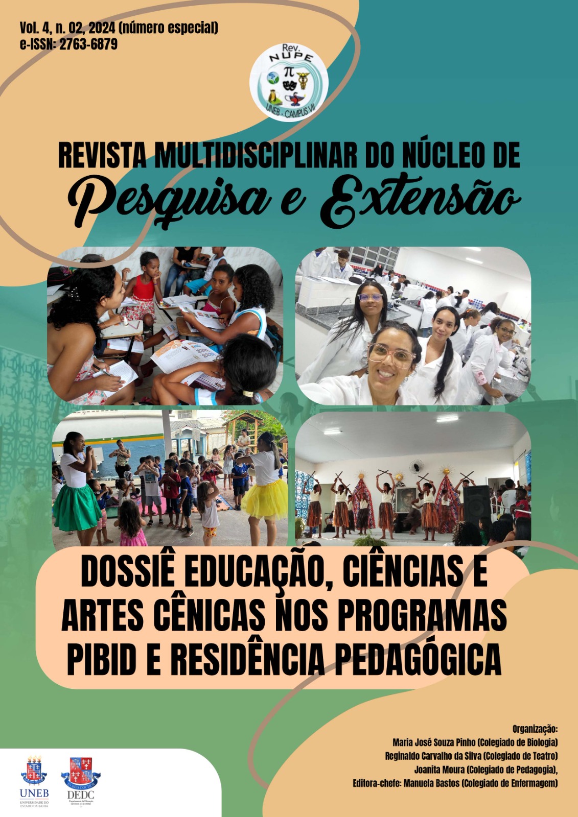 					Visualizar v. 4 n. 2 (2024): DOSSIÊ: Educação, Ciências e Artes Cênicas nos Programa PIBID e Residência Pedagógica (Número Especial)
				