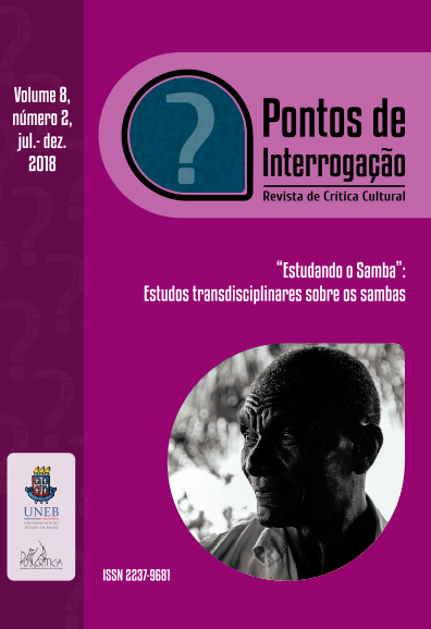					Visualizar v. 8 n. 2 (2018): “Estudando o Samba”: Estudos transdisciplinares sobre os sambas
				