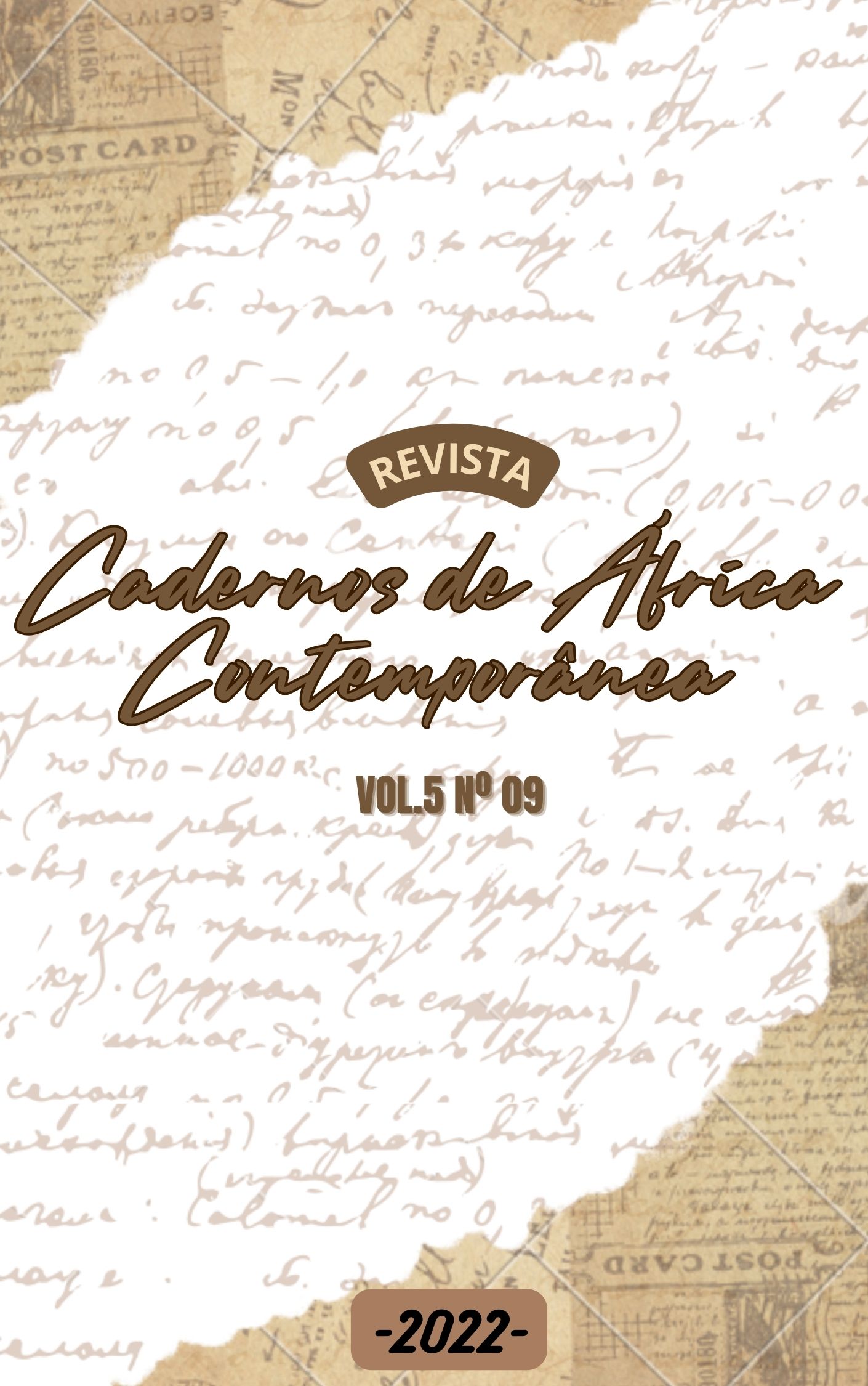 					Visualizar v. 5 n. 09 (2022): Revista Cadernos de África Contemporânea
				
