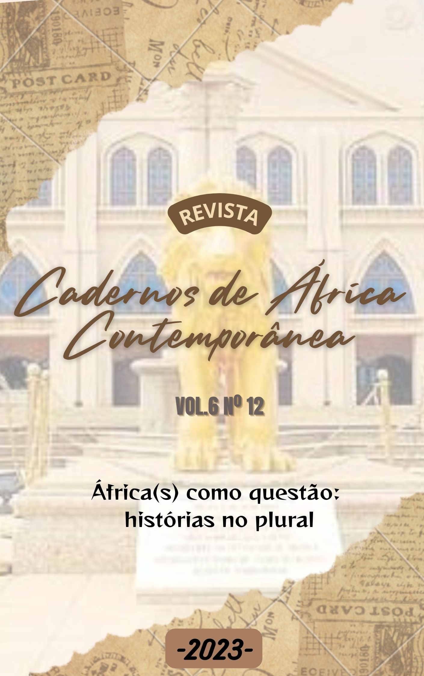 					Visualizar v. 6 n. 12 (2023): África(s) como questão: histórias no plural
				